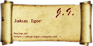 Jakus Igor névjegykártya